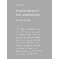thumbnail image 1 of PRAXISTAGEBUCH DER HOMÃOPATHIE Ein Buch der FÃ¤lle, (Paperback), 1 of 1