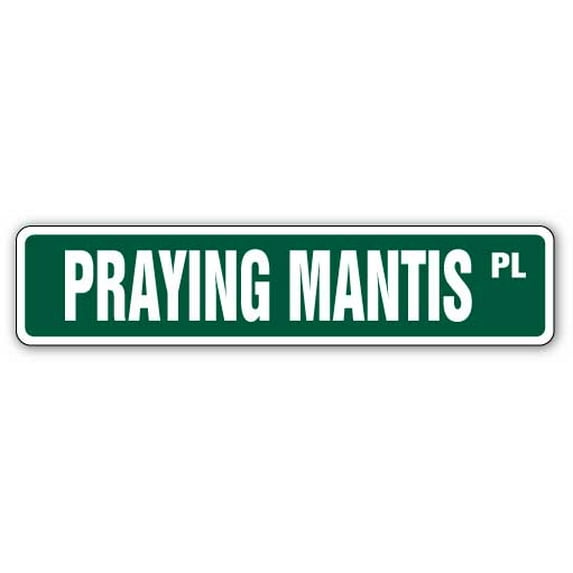 PRAYING MANTIS Street Sign Childrens Name Room Sign | Indoor/Outdoor | 30" Wide