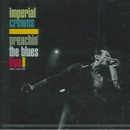 PREACHIN' THE BLUES: LIVE!