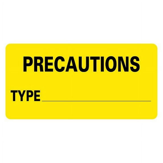 PRECAUTIONS TYPE Infection Control Medical Labels