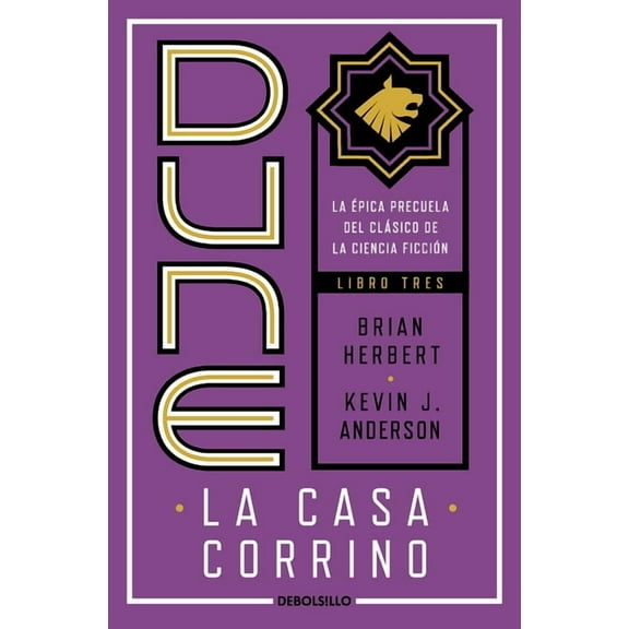 PRELUDIO A DUNE: Dune, la casa Corrino / Dune: House Corrino (Series #3) (Paperback)