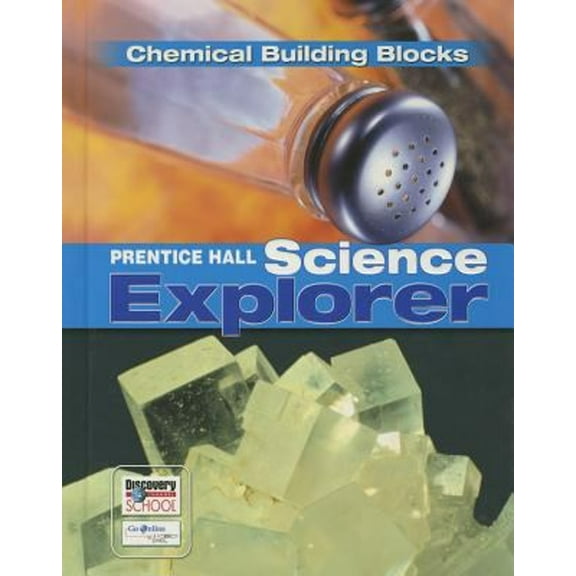 Pre-Owned Prentice Hall Science Explorer: Chemical Building Blocks (Hardcover) 0131150960 9780131150966