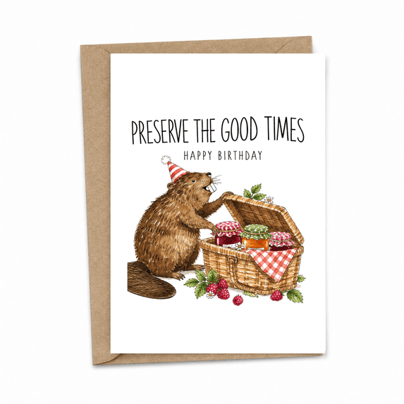 Hand Work Card PRESERVE THE GOOD TIMES Happy Birthday Card, Whimsical Hand Painted ...