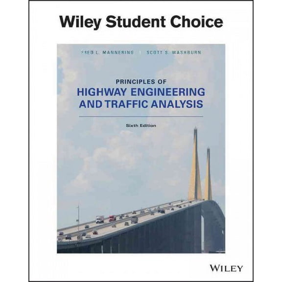 Principles of Highway Engineering and Traffic Analysis