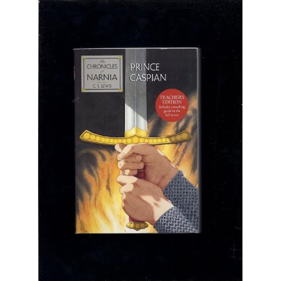Pre-Owned Prince Caspian: The Chronicles of Narnia (Teacher's Edition) (Paperback) 0061450987 9780061450983