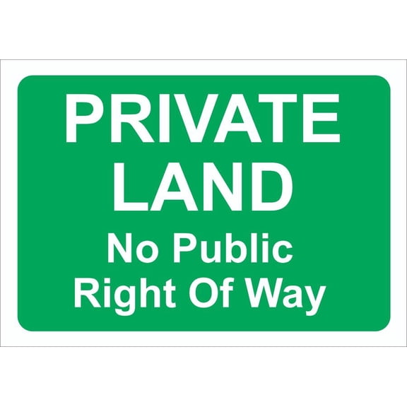 PRIVATE LAND NO PUBLIC RIGHT OF WAY Metal Sign WARNING Metal SignS WEATHERPROOF Size: 16 x 12 Inch