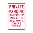 thumbnail image 1 of PRIVATE PARKING UNAUTHORIZED CARS WILL BE TOWED SIGN, 1 of 1