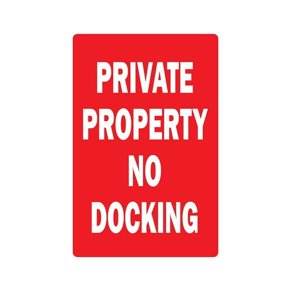 PRIVATE PROPERTY NO DOCKING Decal boat cruise ocean dock hobby | Indoor/Outdoor | 7" Tall