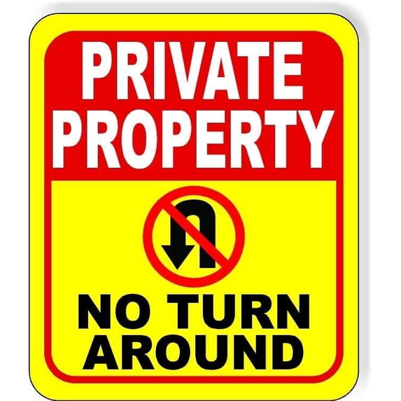 PRIVATE PROPERTY no UTURN symbol Yellow Aluminum Composite Sign, 20"x24"