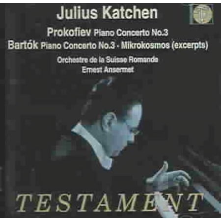 PROKOFIEV: PIANO CONCERTO NO. 3; BARTK: PIANO CONCERTO NO. 3; MIKROKOSMOS (EXCERPTS)