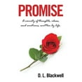 thumbnail image 1 of PROMISE: A variety of thoughts, ideas, and emotions, written by life., 1 of 1
