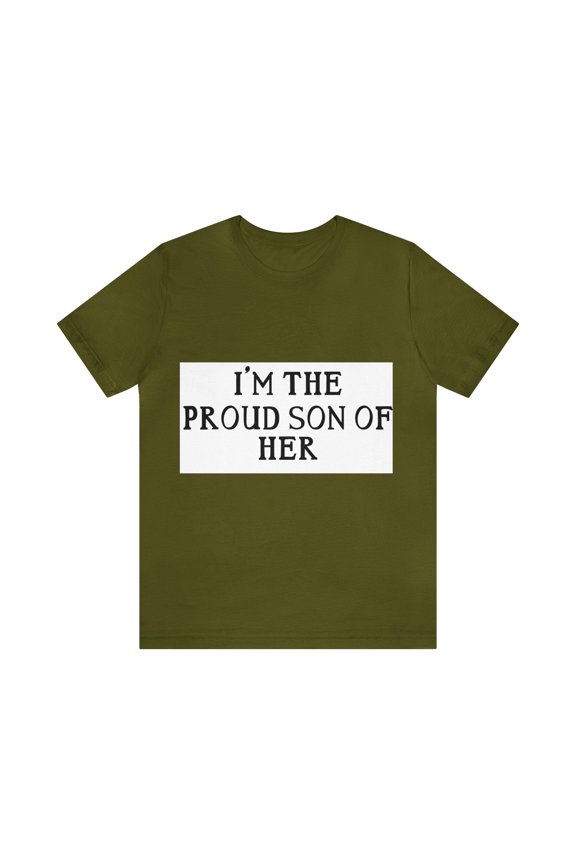 PROUD SON OF HER (ADULT) Unisex Jersey Short Sleeve Tee