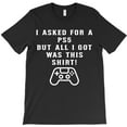 thumbnail image 1 of PS5 Gift Funny Holiday Birthday Christmas Graphic T-Shirt G5800, Up to 5XL, 1 of 2
