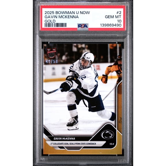 PSA 10 Gavin McKenna 2025 Bowman University Now #2 Gold Foil #49/50 Rookie Card Penn St