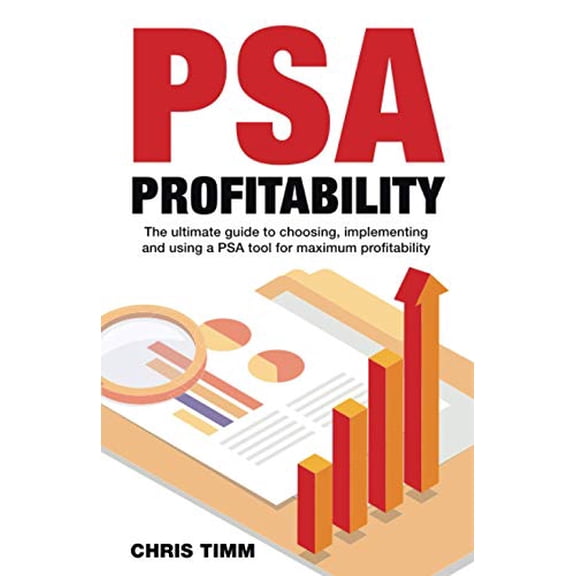 Pre-Owned PSA Profitability: The ultimate guide to profitability with your PSA tool Paperback