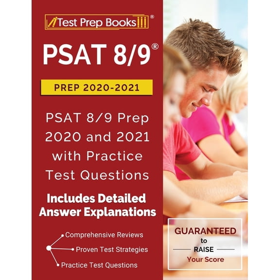 PSAT 8/9 Prep 2020-2021: PSAT 8/9 Prep 2020 and 2021 with Practice Test Questions [2nd Edition]