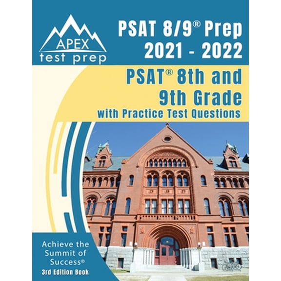 Pre-Owned PSAT 8/9 Prep 2021 - 2022: PSAT 8th and 9th Grade with Practice Test Questions [3rd Edition Book] (Paperback) 1628456825 9781628456820