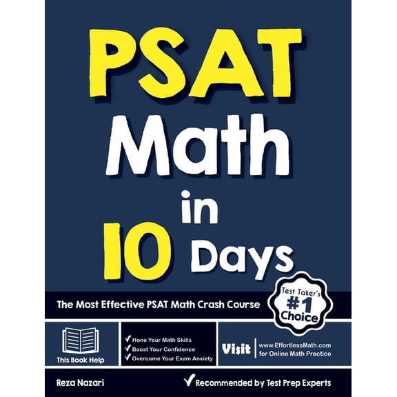PSAT Math in 10 Days: The Most Effective PSAT Math Crash Course, (Paperback)