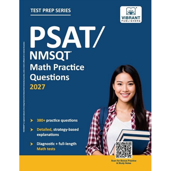 PSAT/NMSQT Math Practice Questions: 380+ Practice Questions with Answer Explanations PSAT 10 Diagnostic Test Full-Length, (Paperback)