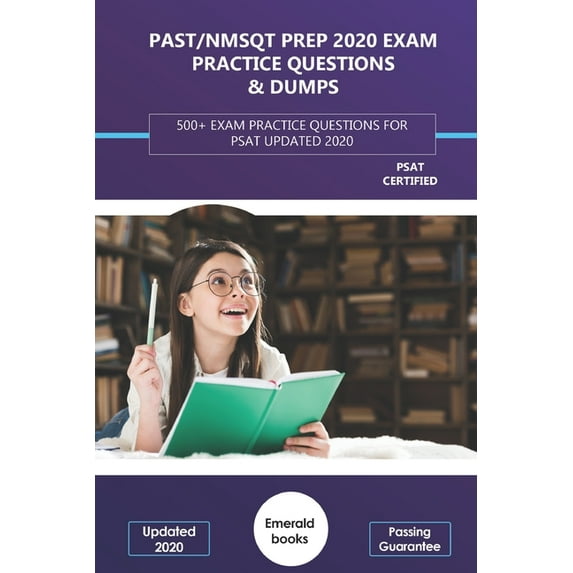 PSAT/NMSQT Prep 2020 Exam Practice Questions & Dumps: 500+ Exam Practice Questions for PSAT Updated 2020 (Paperback)