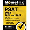 thumbnail image 1 of Pre-Owned PSAT Prep 2021 and 2022 - Pre SAT Study Guide Secrets, 2 Full-Length Practice Tests, Step-by-Step Video Tutorials: [4th Edition] (Paperback) 1516718577 9781516718573, 1 of 1