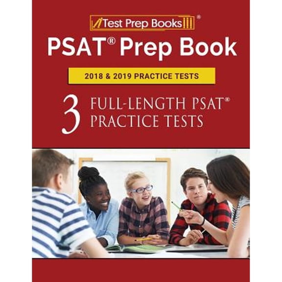 Pre-Owned PSAT Prep Book 2018 & 2019 Practice Tests: Three Full-Length PSAT Practice Tests (Paperback) 1628455802 9781628455809