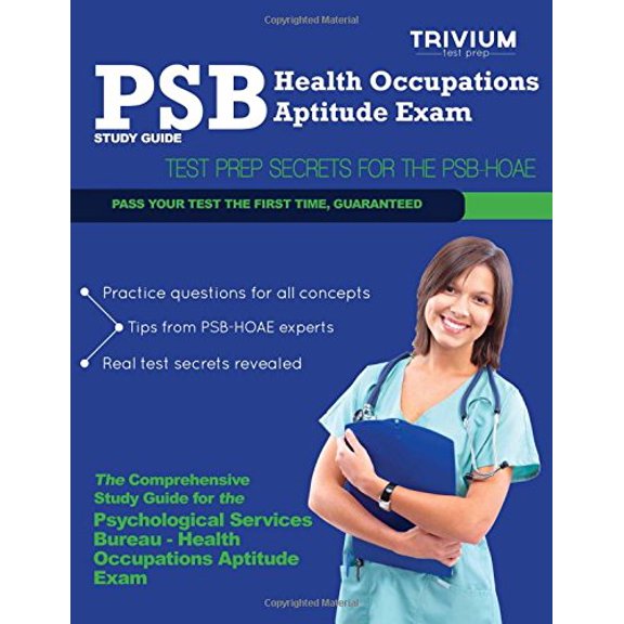 Pre-Owned PSB Health Occupations Aptitude Exam Study Guide: Test Prep Secrets for the PSB HOAE (Paperback) 0615833055 9780615833057
