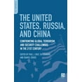 thumbnail image 1 of PSI Reports The United States, Russia, and China: Confronting Global Terrorism and Security Challenges in the 21st Century, (Hardcover), 1 of 1