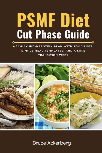 PSMF Diet Cut Phase Guide: A 14-Day High-Protein Plan with Food Lists ...