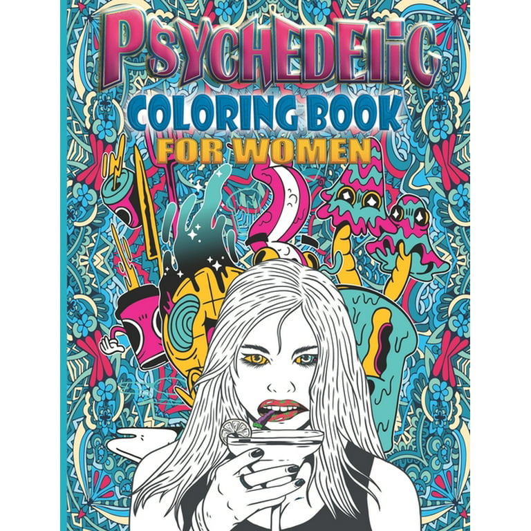 Stoner Coloring Book for Adults: Relaxing And Stress Relieving Art For  Psychedelic Stoner's (Paperback)