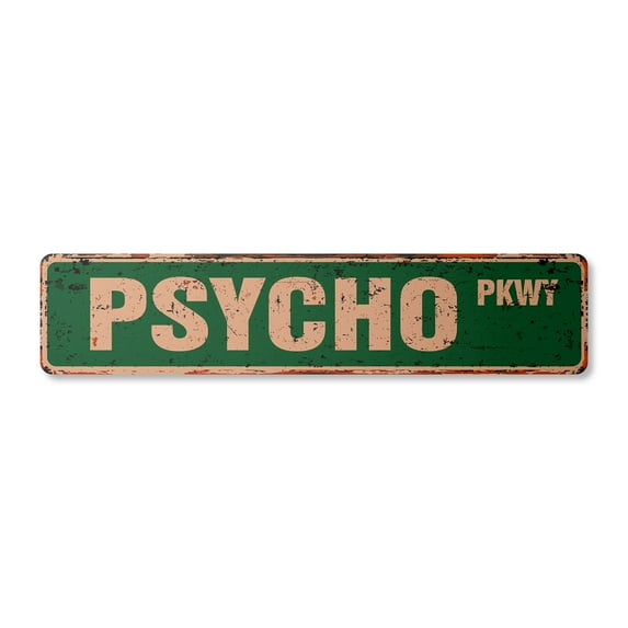 PSYCHO Vintage Aluminum Street Sign crazy bates motel path funny rustic metal tin | Indoor/Outdoor |  30" Wide