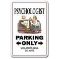 thumbnail image 1 of PSYCHOLOGIST Sign therapist shrink doctor head doc testing psycho | Indoor/Outdoor | 17" Tall, 1 of 4
