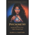 The Human Superpowers PSYCHOMETRY Reading Information From Objects ...