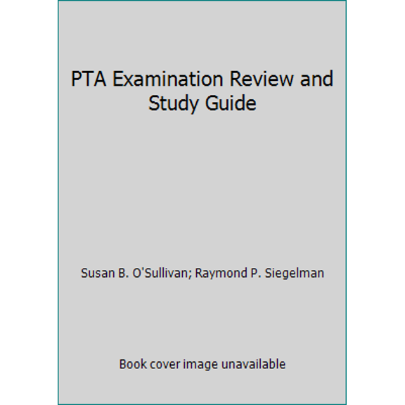 Pre-Owned PTA Examination Review and Study Guide (Paperback) 0984339310 9780984339310