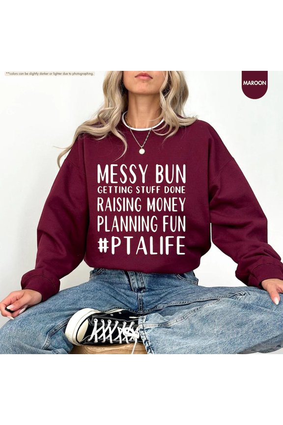 PTA Shirt, PTA Life Shirt, Messy Bun Getting Stuff Done Raising Money Planning Fun, Physical Therapist Assistant Tee,Therapist Gift,PTA Gift Tshirt All Size S-5XL