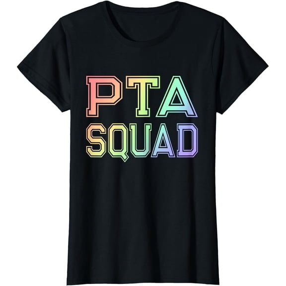 PTA Squad - Parent Teacher Organization Association Rainbow T-Shirt
