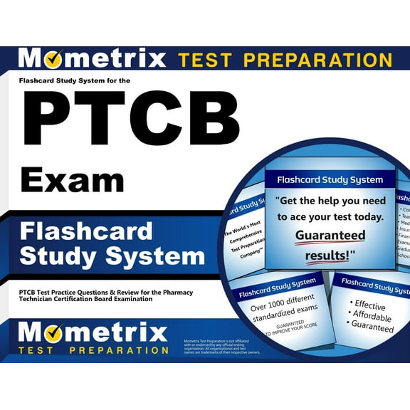 PTCB Exam Flashcard Study System : Ptcb Test Practice Questions and Review for the Pharmacy Technician Certification Board Examination