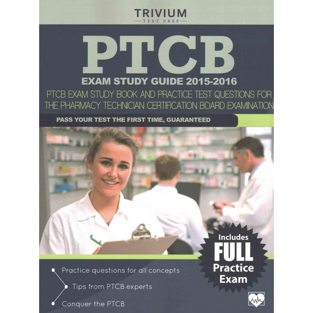 PTCB Exam Study Guide 2015-2016: PTCB Exam Study Book and Practice Test ...