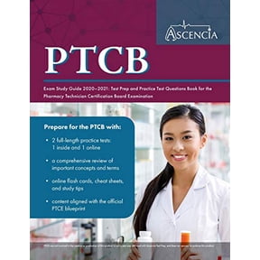 Pre-Owned PTCB Exam Study Guide 2020-2021: Test Prep and Practice Test Questions Book for the Pharmacy Technician Certification Board Examination (Paperback) 1635306574 9781635306576