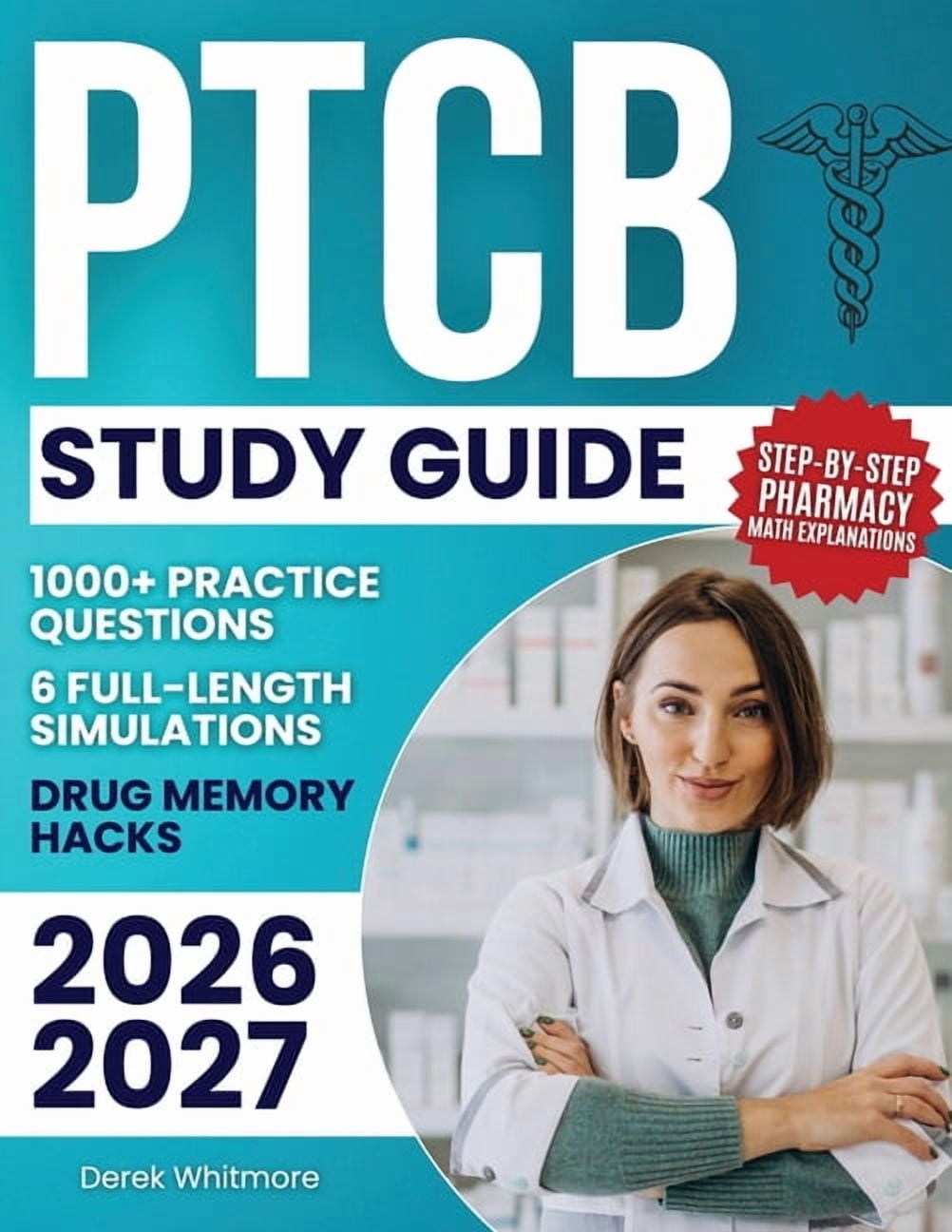 Simulations Math Apllication Questions PTCB Study Guide: 1000+ Practice Questions & 6 Full-Length Simulations ...