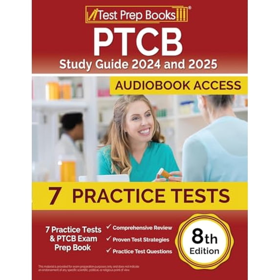 Pre-Owned PTCB Study Guide 2024 and 2025: 7 Practice Tests and PTCB ...