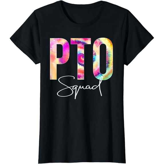 PTO Squad Tie Dye Back To School women appreciation T-Shirt
