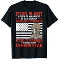 thumbnail image 1 of PTSD Is A Sign Of Absolute Strength US Military Veteran PTSD T-Shirt, 1 of 4
