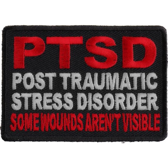 PTSD Patch for Vets - Some Wounds are Not Visible - 3x2 inch. Embroidered Iron on Patch