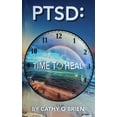 thumbnail image 1 of Pre-Owned PTSD: Time To Heal (Paperback) 0692776419 9780692776414, 1 of 1