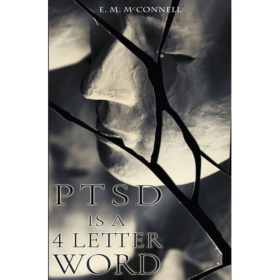 PTSD is a 4 Letter Word, (Paperback)