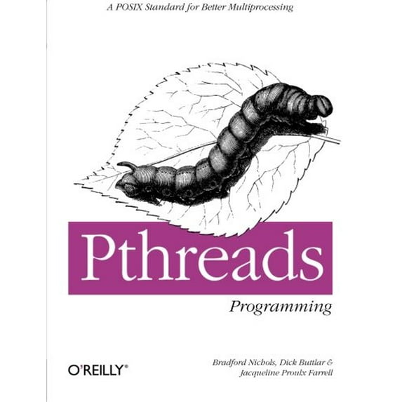 Pre-Owned Pthreads Programming: A Posix Standard for Better Multiprocessing (Paperback) 1565921151 9781565921153