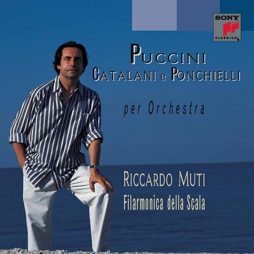 Muti / Puccini / Catalani / Ponchielli - Music of Puccini Catalani & Ponchielli - Music & Performance - CD
