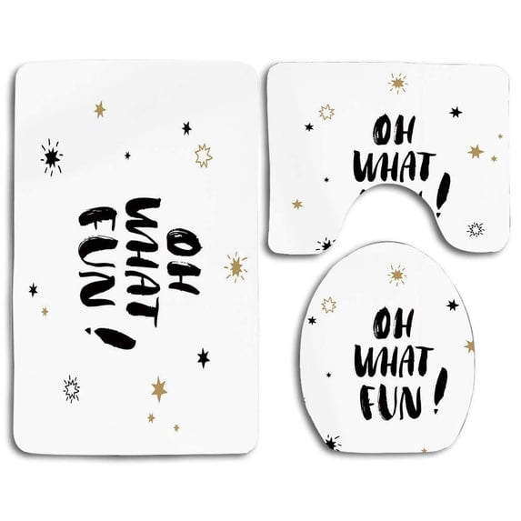 PUDMAD Inspirational Oh What Fun Typography Star Shapes Celebration Party Themed 3 Piece Bathroom Rugs Set Bath Rug Contour Mat and Toilet Lid Cover
