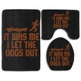 thumbnail image 1 of PUDMAD It was Me I Let Out 3 Piece Bathroom Rugs Set Bath Rug Contour Mat and Toilet Lid Cover, 1 of 2